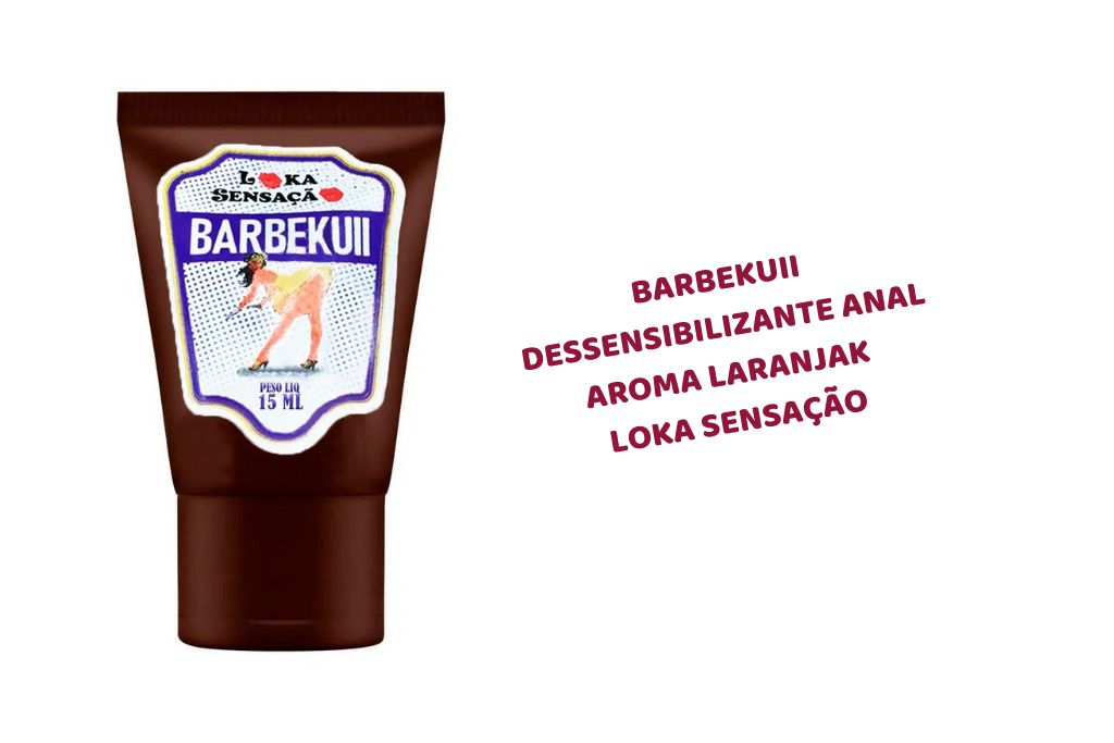 Barbekuii Dessensibilizante Anal